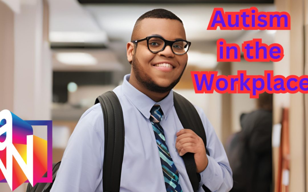 Episode 43: Autism in the Workplace